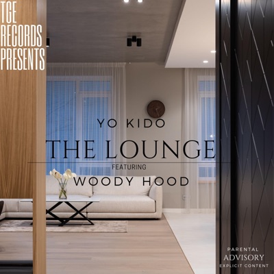 The Lounge (feat. Woody Hood) - Single