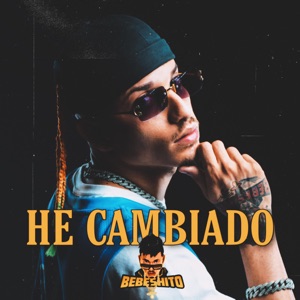 He Cambiado