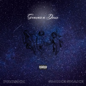 Graças a Deus (feat. Smoke Snake)