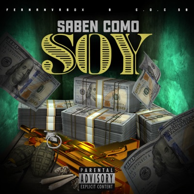 Saben Como Soy (feat. C.O.C SB) - Single