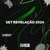 Set Revelação 2024 - Single