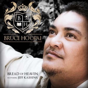 Bread of Heaven (feat. Jeff Kashiwa) - Single