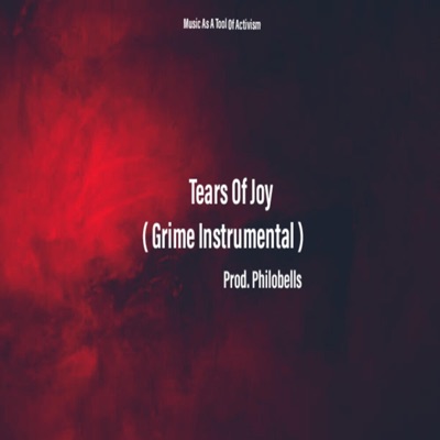 Tears of Joy (Hip/Hop / Grime Version) - Single