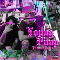 Young Pimp - Single - All Knows J, Thomvs Beats & No Hard Feelings