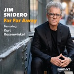 Jim Snidero - Infinity (feat. Kurt Rosenwinkel)
