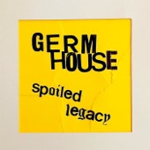 Germ House - On the Outs