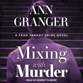 Mixing With Murder (Fran Varady)
