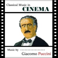 Classical Music in Cinema: Music by Giacomo Puccini