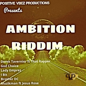 Ambition (feat. Derek Tavernier & That Rapper)