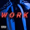 Work - Roman Durant lyrics