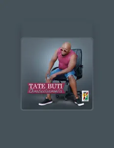 Listen to Tate Buti, watch music videos, read bio, see tour dates & more!