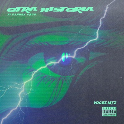 Otra Historia (feat. Danhex Orus) - Single