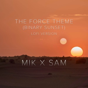 The Force Theme (Binary Sunset - Star Wars Lofi