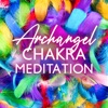 Archangel Chakra Meditation: Angelik Reiki, Balance for Enlightenment