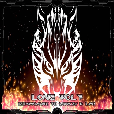 Lone Wolf (feat. Monkey D Lau) [Remixed and Remastered Version] - Single