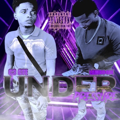 Under Pressure (feat. Lambo4oe) - Single