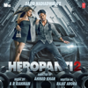 Heropanti 2 (Original Motion Picture Soundtrack) - A.R. Rahman