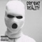 Dreamz 2 Reality - Trenchkiddzy lyrics