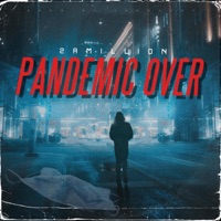 Pandemic Over Freestyle - Single - 2AM