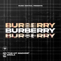 Burberry - Single - Opi the Hit Machine, JC Arcila & TAI