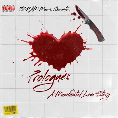 Prologue: A Manifested Love Story - EP
