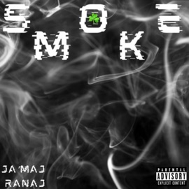Smoke Ja'maj & Ranaj