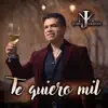 Stream & download Te Quiero Mil - Single