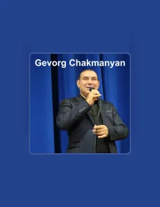 Listen to Gevorg Chakmanyan, watch music videos, read bio, see tour dates & more!