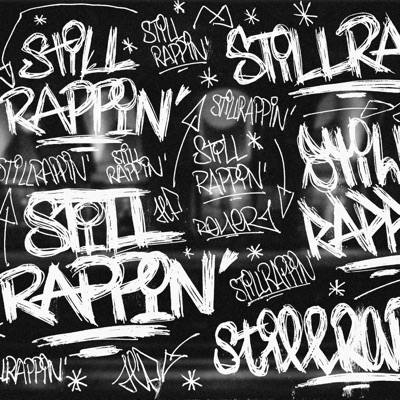 STILL RAPPIN'