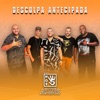 Desculpa Antecipada (Entre Amigos) [Ao Vivo] - Single