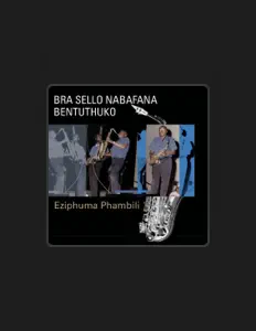Listen to Bra Sello Nabafana Bentuthuko, watch music videos, read bio, see tour dates & more!