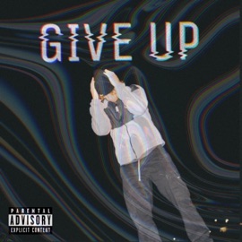 Give up (feat. Lil Mono) $till.Legacy