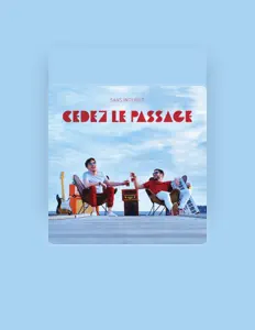 Listen to Sans Interdit, watch music videos, read bio, see tour dates & more!