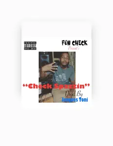 Listen to Fon Check, watch music videos, read bio, see tour dates & more!