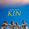 Kin - Single, 2022