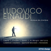 Ludovico Einaudi: Musique de chambre - Cameron Crozman, Quatuor Molinari & Pentaèdre