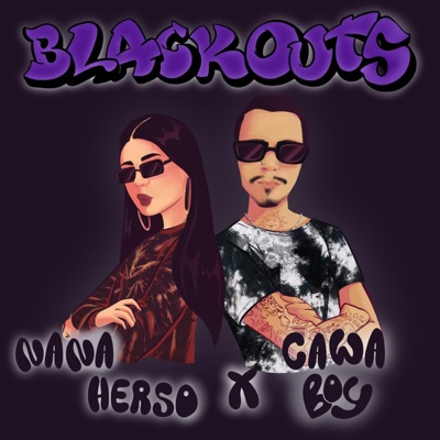 BLACKOUTS - Single