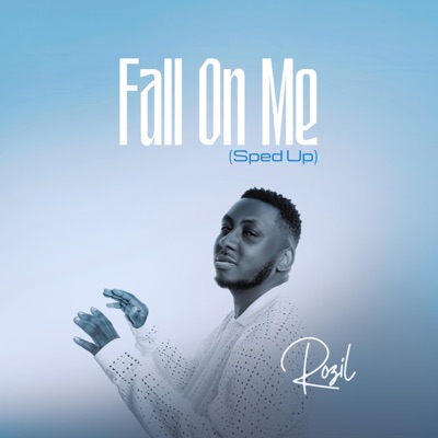Fall On Me (Sped Up Version) - Single
