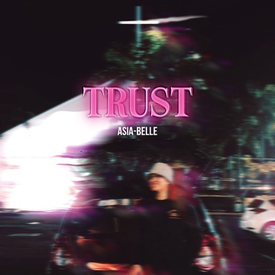 Trust - Single