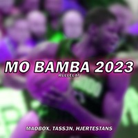Mo Bamba 2023 (Rullelåt) - Single - mad:box, Hjertestans & Tass3n