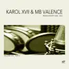 Stu Patrics - Things Working (Karol XVII & MB Valence Present Jackspeare Remix)