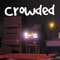 Crowded - Fxturistic lyrics