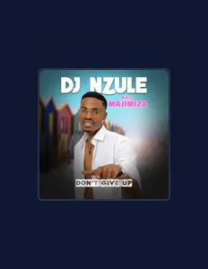 Dj Nzule aka Majimiza सुनें, म्यूज़िक वीडियो देखें, बायो पढ़ें, दौरे की तारीखें और बहुत कुछ देखें!
