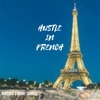 Hustle In French (feat. Rootsboy) - Single