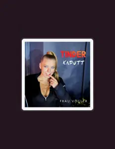 Frau Vögler을(를) 듣고, 뮤직 비디오를 보고, 약력을 읽고, 투어 일정 등을 확인하세요!