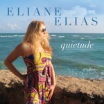 Eliane Elias - Você e Eu (You and I)