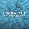 Cinderella: Works by Prokofiev, Rossini, d'Albert & Feeney artwork