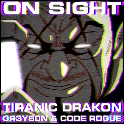 On Sight (feat. Code Rogue & GR3YS0N) - Single