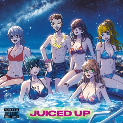 Juiced Up - EP