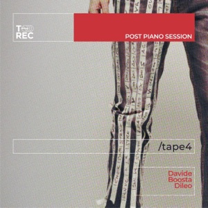 Post Piano Session (Tape 4) - EP